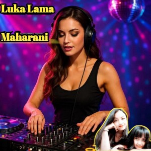 Maharani的专辑Luka Lama
