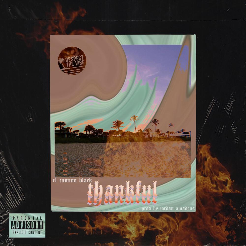 Thankful (Explicit)