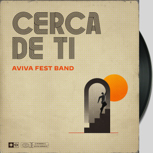 Cerca De Ti dari Aviva Fest Band