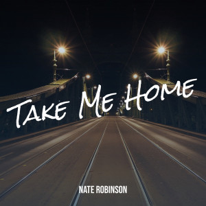 Listen to Take Me Home song with lyrics from Nate Robinson
