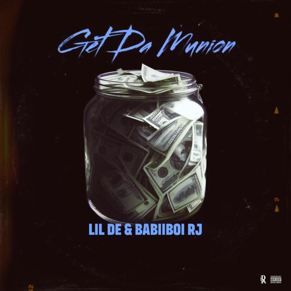 Get Da Munion (feat. Babiiboi Rj) (Explicit)
