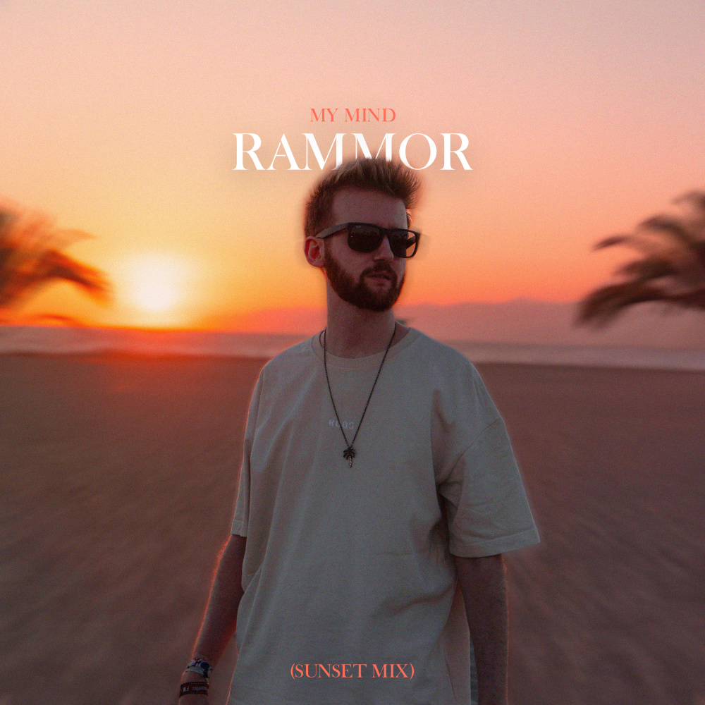 My Mind (Extended Sunset Mix)