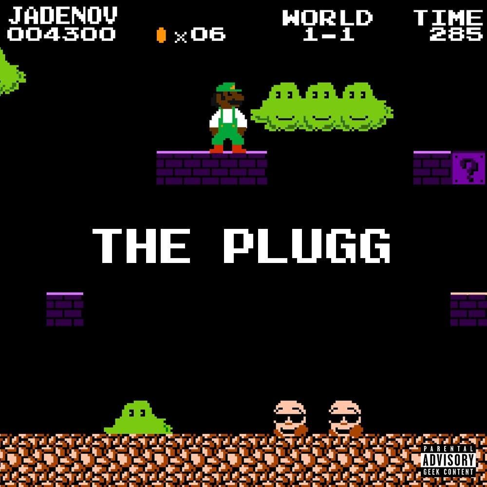THE PLUGG (Explicit)