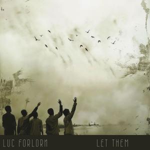 Luc Forlorn的專輯Let Them