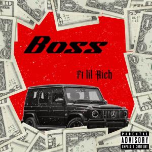 Lil Rich的专辑Boss (feat. Lil Rich) (Explicit)
