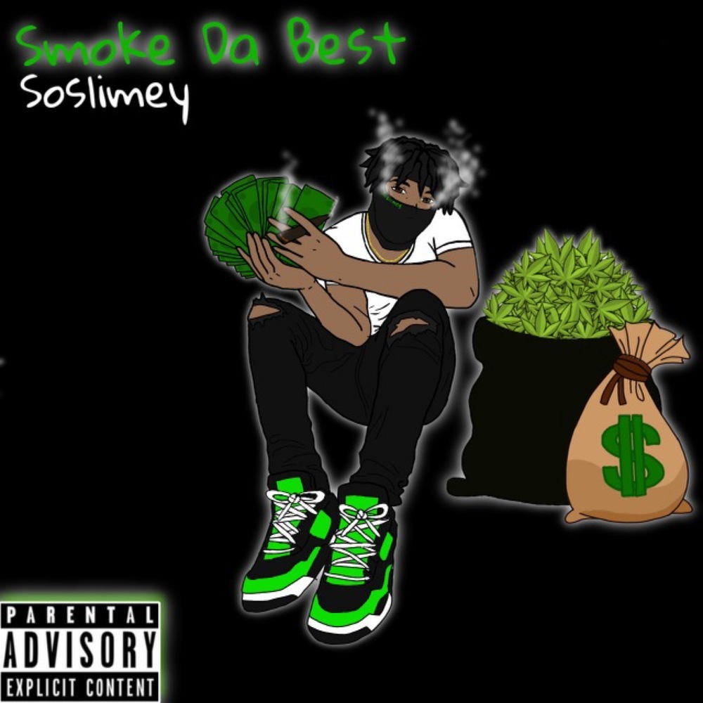 Smoke Da Best (Explicit)