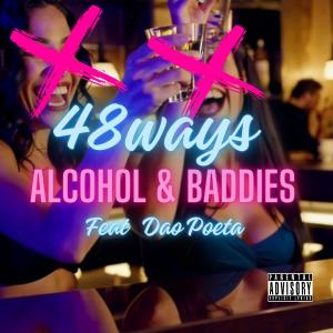 อัลบัม Alcohol & Baddies (feat. Dao Poeta) [Explicit] ศิลปิน Marti Peligro