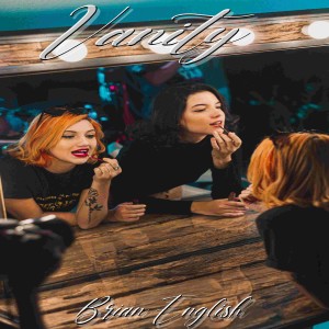 ดาวน์โหลดและฟังเพลง Vanity (Single Mix) พร้อมเนื้อเพลงจาก Brian English