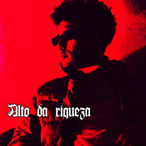 Thur的专辑Alto da Riqueza (Explicit)