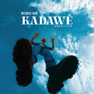 收听Bobo Wê的Kadawê (Réédition)歌词歌曲