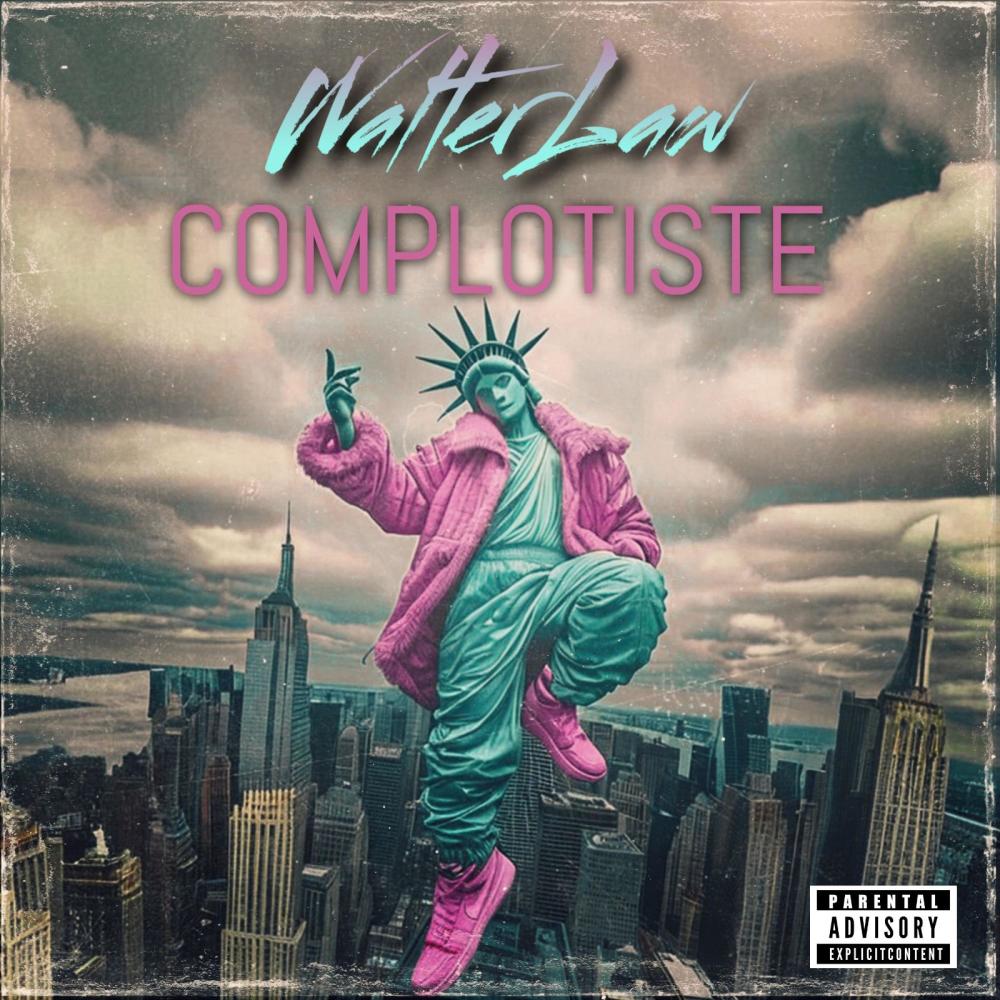 COMPLOTISTE (Explicit)