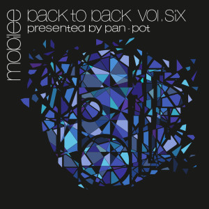 Album Mobilee Back to Back Vol. 6 - Presented By Pan-Pot from Various