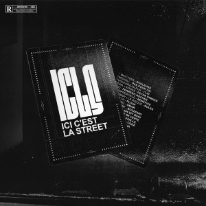 อัลบัม Ici C'est La Street (Explicit) ศิลปิน Ici C'est La Street