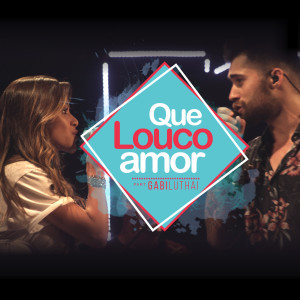 Listen to Que Louco Amor (feat. Gabi Luthai) song with lyrics from Jean Castro