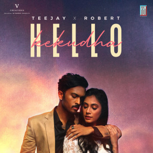 Listen to Hello Kekudha song with lyrics from Teejay Arunasalam