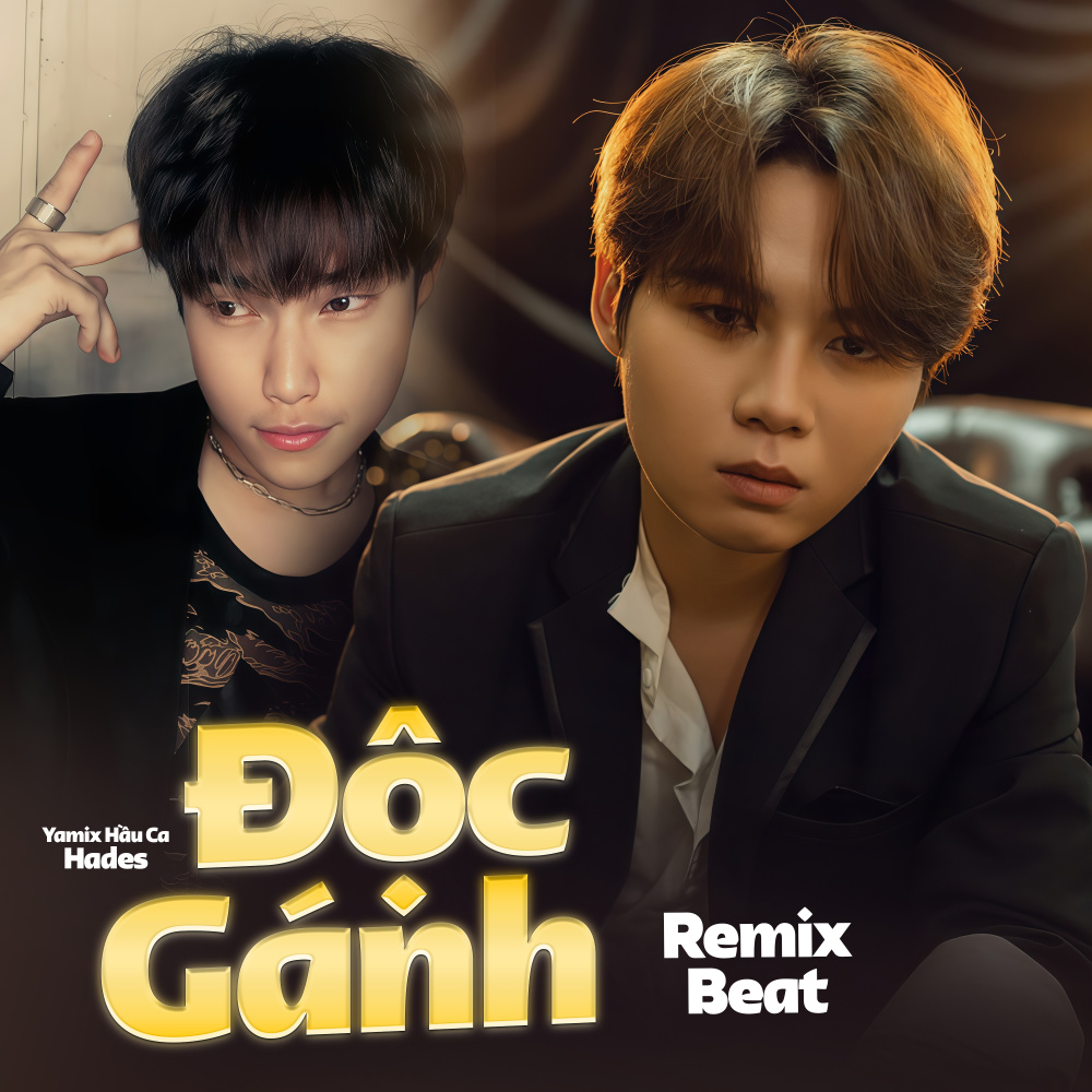 Độc Gánh (Beat) (Remix)