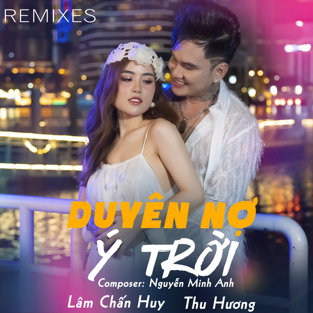 Duyên Nợ Ý Trời (Remix)