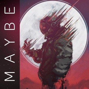 Listen to Maybe song with lyrics from Dev Dvnsh