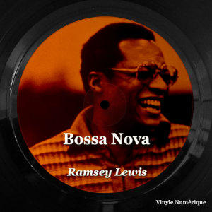 Ramsey Lewis的專輯Bossa Nova