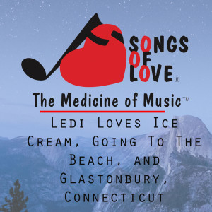 Listen to Ledi Loves Ice Cream, Going to the Beach, and Glastonbury, Connecticut song with lyrics from T. Jones
