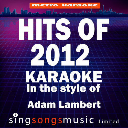 Never Close Our Eyes (In the Style of Adam Lambert) [Karaoke Version] (Karaoke Version)