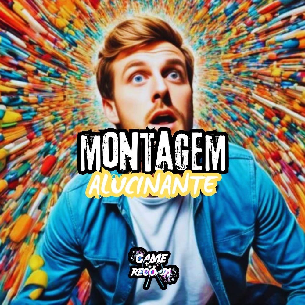 Montagem Alucinante (Explicit)