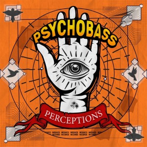 Psychobass的專輯Perceptions