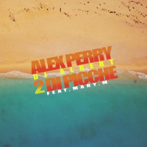 Listen to 2 di picche song with lyrics from Alex Perry