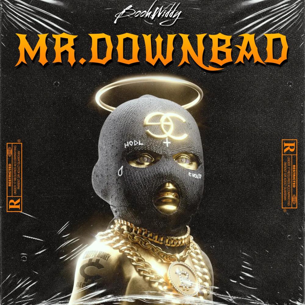 MR.DOWNBAD (Explicit)