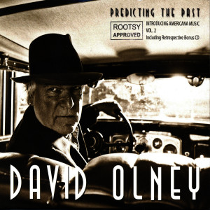 David Olney的專輯Predicting the Past