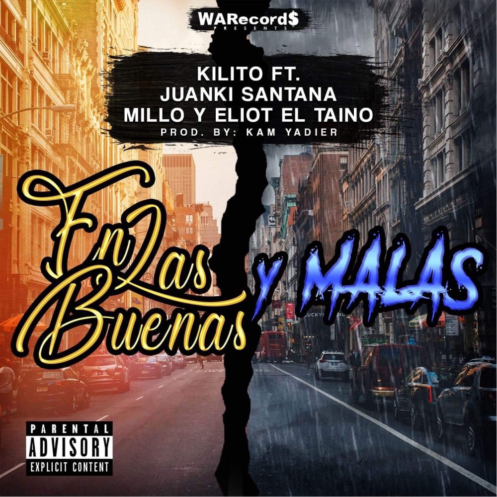 En las Buenas y Malas (Explicit)