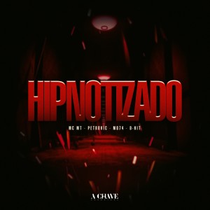 MC MT的專輯Hipnotizado