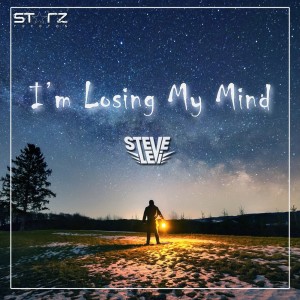 收聽Steve Levi的I'm Losing My Mind歌詞歌曲