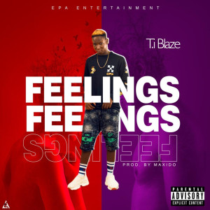 Feelings (Explicit)