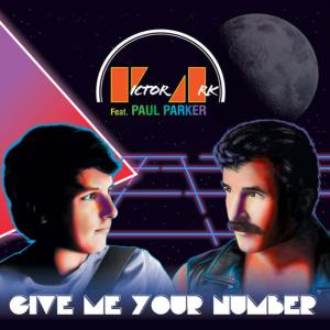 Album Give Me Your Number (feat. Paul Parker) from Victor Ark
