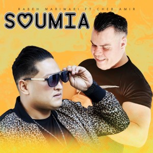 Listen to Soumia song with lyrics from Rabeh Mariwari