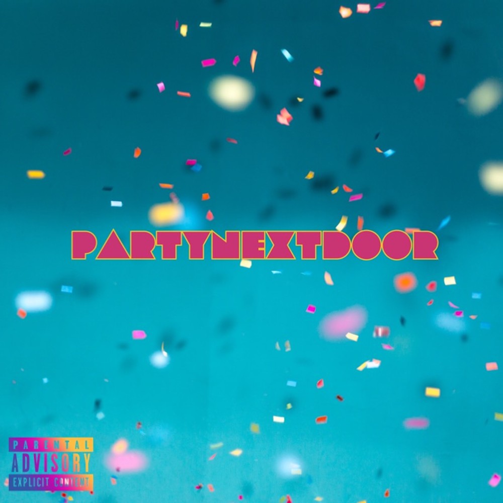 Party Next Door (Explicit)