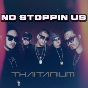 No Stoppin' Us (Explicit)