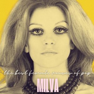 Milva的專輯The Best Female Voices of Pop: Milva