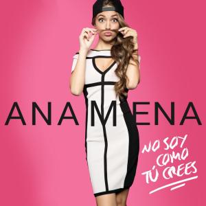 ดาวน์โหลดและฟังเพลง No Soy Como Tú Crees พร้อมเนื้อเพลงจาก Ana Mena