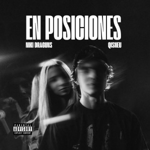 Niki Draguns的專輯EN POSICIONES (Explicit)