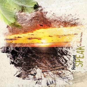 Listen to Speak (feat. Bobby Tinsley) song with lyrics from Rawsrvnt