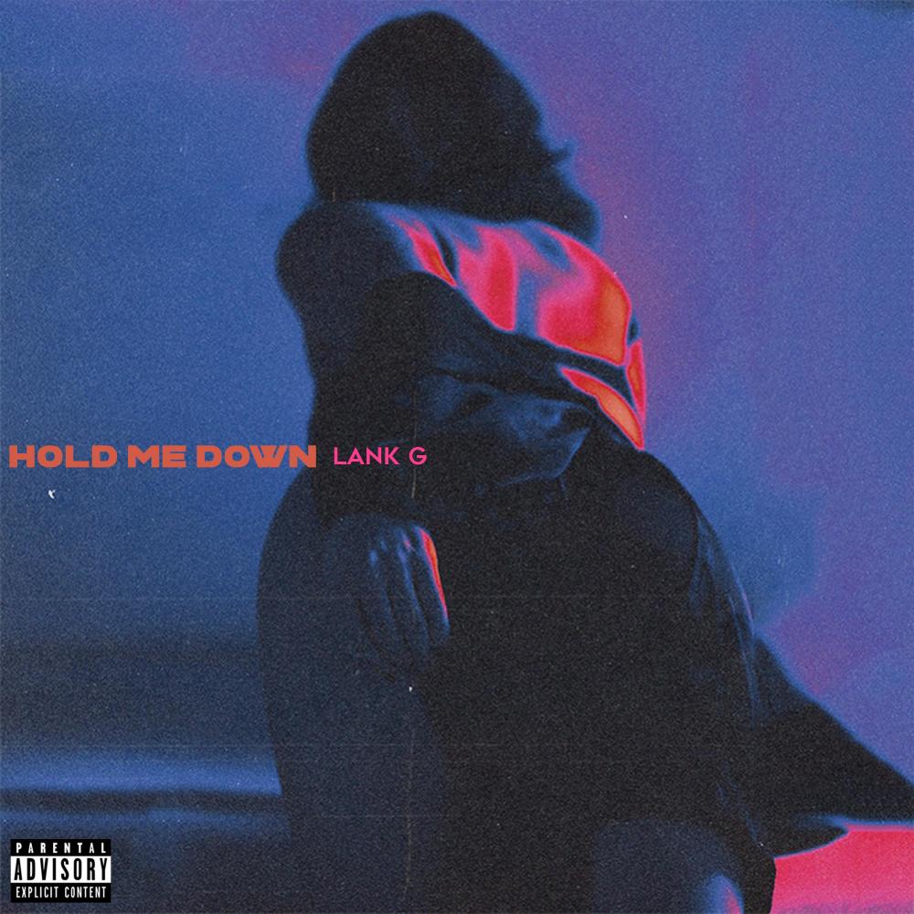 Hold Me Down (Explicit)