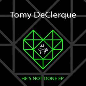 收聽Tomy DeClerque的Not Done Yet (其他)歌詞歌曲