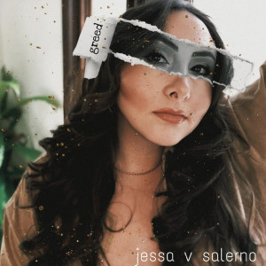 Listen to Greed song with lyrics from Jessa V Salerno