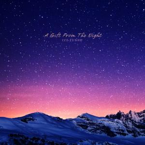 Album A Gift From The Night oleh Lee Eunhu