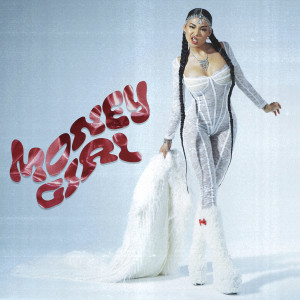 Say Mo的專輯MONEY GIRL (Explicit)