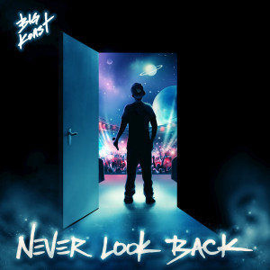 Big Koast的專輯Never Look Back (Explicit)