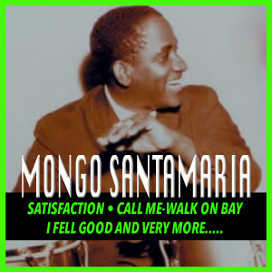 收聽Mongo Santamaria的El Bikini歌詞歌曲