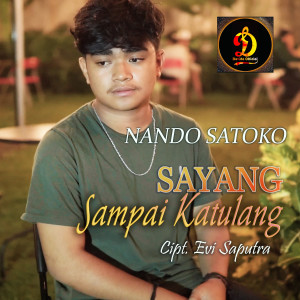 Nando Satoko的专辑Sayang Sampai Katulang
